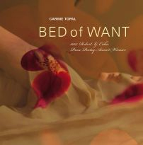 Carine Topal - Bed of Want