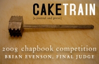 Caketrain 2008 Chapbook Competition