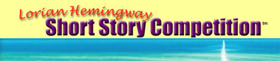 Lorian Hemingway Short Story Competition